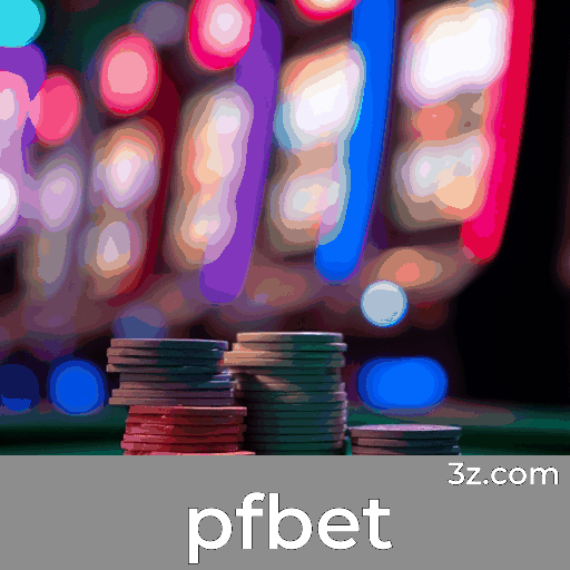 PFbet: Plataforma Estável, Segura e Otimizada para o Brasil